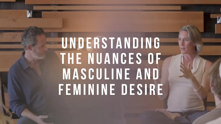 Understanding the Nuances of Masculine and Feminin...