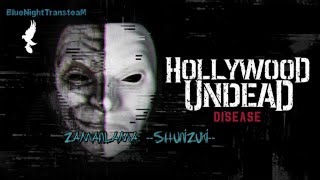 Hollywood Undead- Disease Türkçe Altyazılı [Turkish Sub]