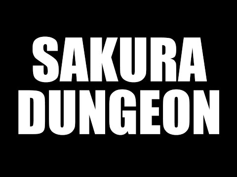Sakura Dungeon - Прохождение, которого не будет