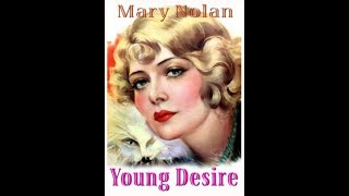 MARY NOLAN in "Young Desire" 1930 - William Janney, Mae Busch - Rare DVD, MP4