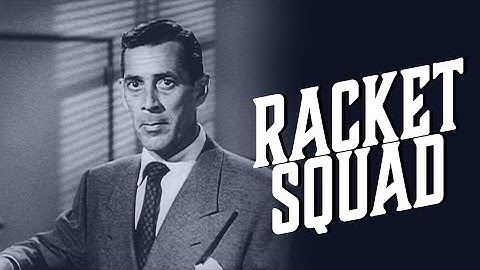 Racket Squad | Season 1 | Episode 5 | Heaven for Sale | Reed Hadley | John Hoyt | Edit Angold