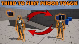 How To Toggle Between Third Person And First Person Camera Perspective In Unreal Engine 5 (Tutorial)