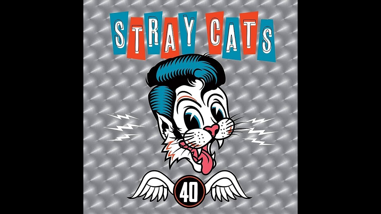 Stray Cats "Three Time's A Charm" Stray Cats "Three Time's A Charm"