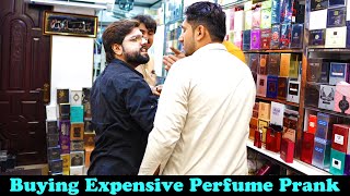 Buying Expensive Perfume Prank | Pranks In Pakistan | Humanitarians
