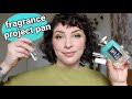 Fragrance Project Pan | July/August update