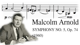 Malcolm Arnold - Symphony No. 5 (1961) [Score]