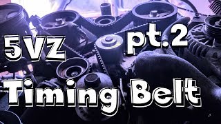 Toyota 5VZ (3.4L) Timing Belt, part 2: Accessories and Installation