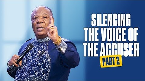 Silencing The Voice Of The Accuser – Part 2 – Archbishop Duncan-Williams