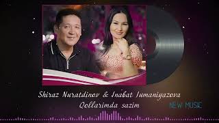 Shiraz Nuratdinov & Inabat Jumaniyazova - Qollarimda sazim