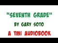 Seventh Grade by Gary Soto Quiz