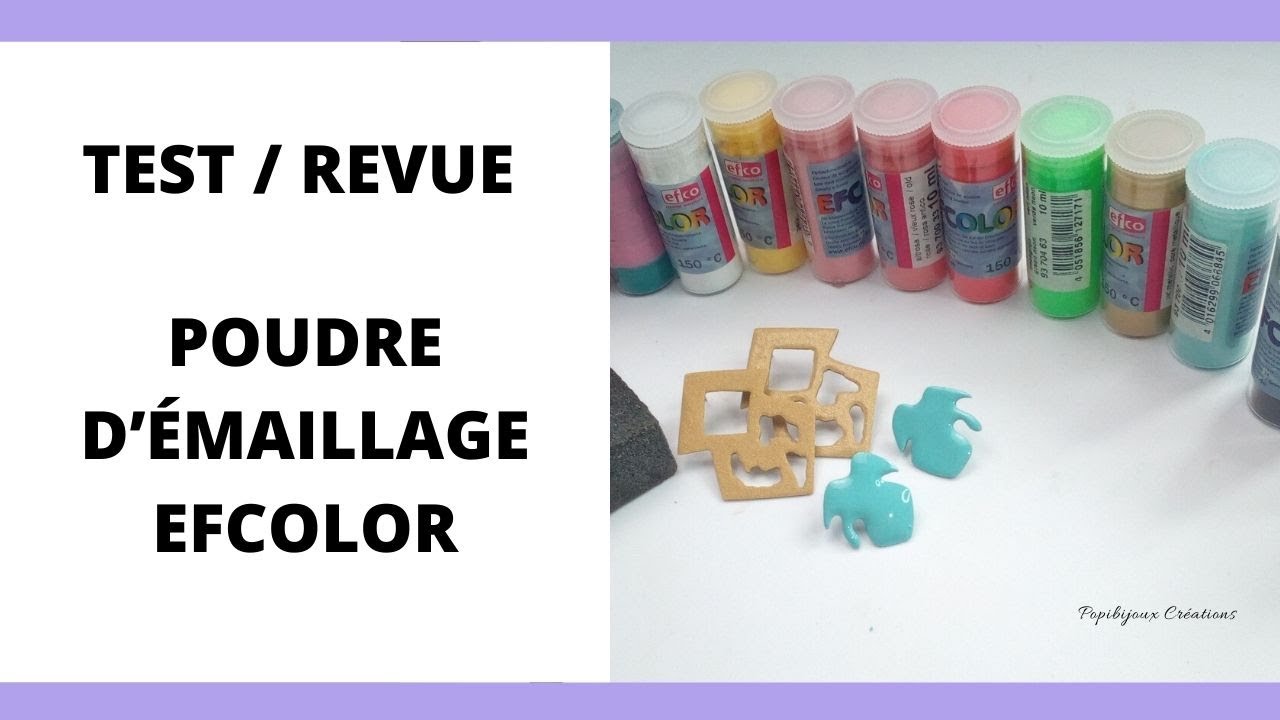 REVUE/TEST POUDRE D'ÉMAILLAGE EFCOLOR
