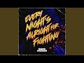 Capture de la vidéo Every Night's Alright For Fighting