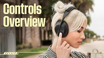 Bose Noise Cancelling Headphones 700 – Controls Overview