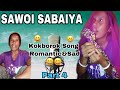 SAWOI SABAIYAÔÿ Å PART 4 KOKBOROK SONG ROMANTIC SAD Kokboroksong SAWOI SABAIYAÔÿ Å PART 4 KOKBOROK SONG ROMANTIC SAD Kokboroksong