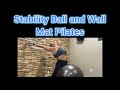 Stability Ball and Wall Mat Pilates Intermediate Advanced with Master Trainer Fiona Hermanutz