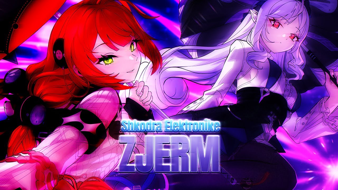 「Nightcore」→ Shkodra Elektronike - ZJERM