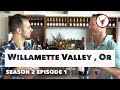 Learn all about oregon  willamette valley wine county   v is for vino wine show episode 201