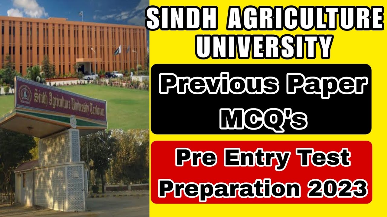 Sindh Agriculture University Tando Jam Entry Test 2023 | Complete Past Paper Video | Repeated MCQ's