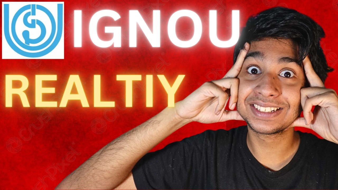 The Reality of IGNOU - YouTube