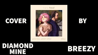 Hate (Heal) - @Precious Jewel Amor, @Akoji - cover feat. @BREEZY