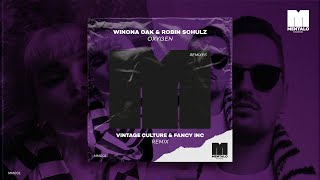 Winona Oak & Robin Schulz - Oxygen (Vintage Culture & Fancy Inc Remix) [Official Audio Video]