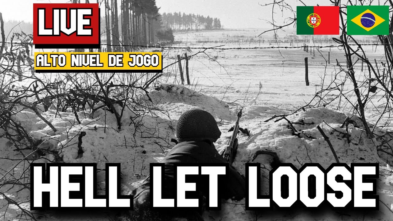 Alto Nível De Jogo // Alto Nível De Abates // Hell Let Loose