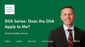 DSA Series 1: Does the DSA Apply to Me?