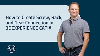 How to Create Screw, Rack, and Gear Connection in 3DEXPERIENCE CATIA