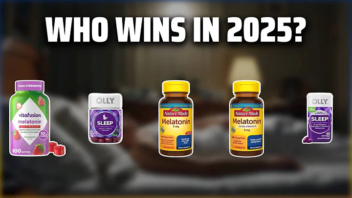 The Top 5 Best Melatonin Supplements in 2025 - Must Watch Before Buying!