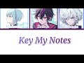 Fragaria Memories: Key My Notes Color coded lyrics [KAN/ENG]