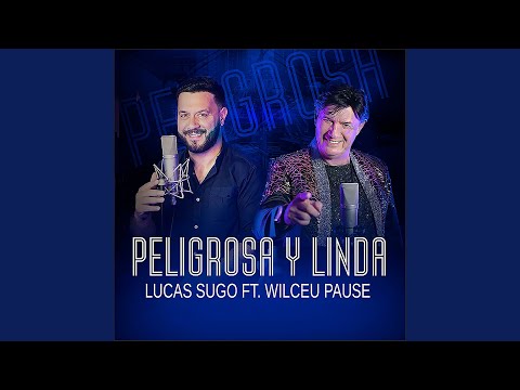 Peligrosa y Linda