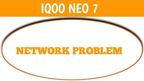IQOO Neo 7 mein network problem kaise theek Karen, how to solve network problem in IQOO Neo 7