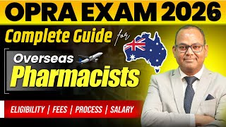OPRA Exam Australia 2026 | Full Guide for Overseas Pharmacists (Eligibility, Fees, MCQs)