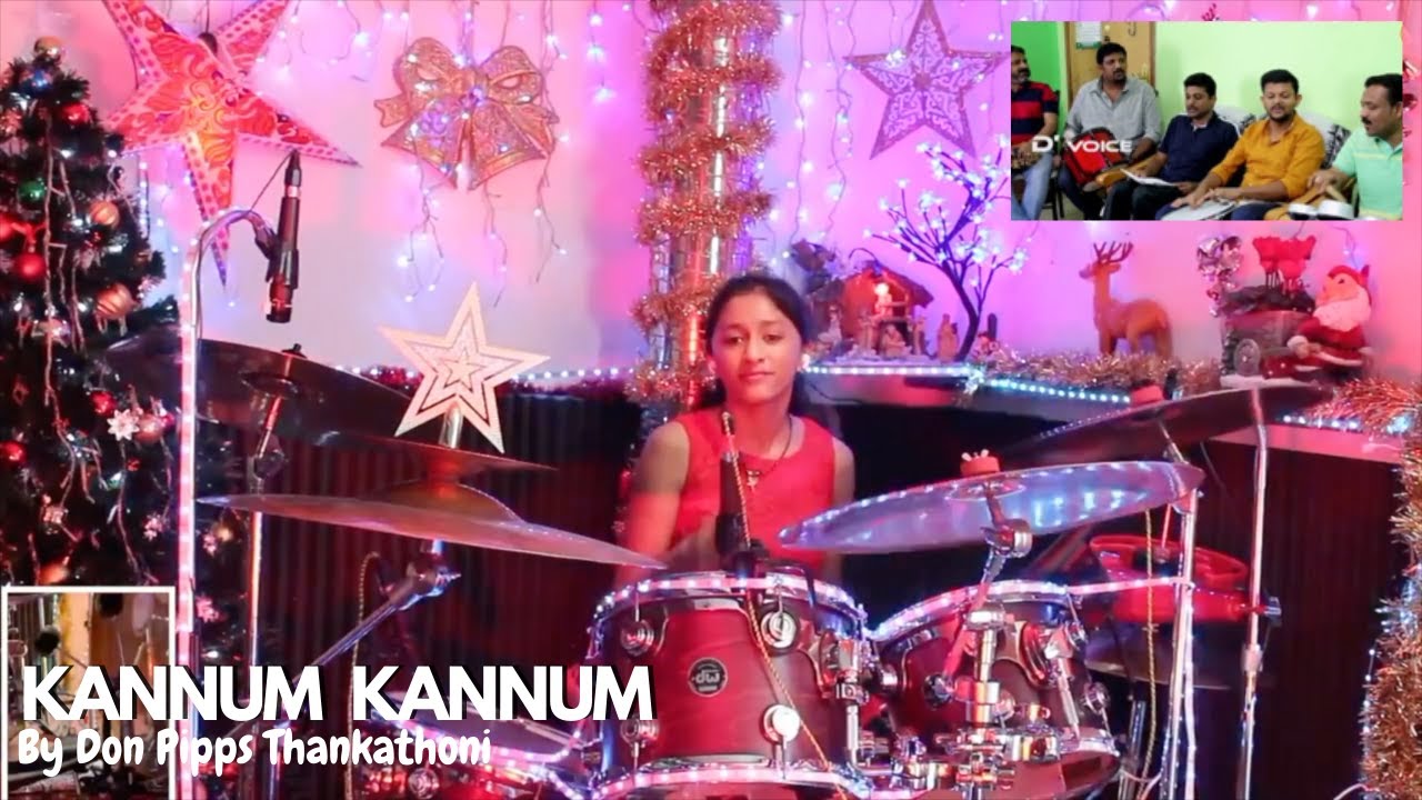 Kannum Kannum Malayalam Christmas Carol December Voice Drum Cover Kannum Kannum Malayalam Christmas Carol December Voice Drum Cover