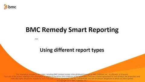 BMC Remedy Smart Reporting 9.0: Available report types