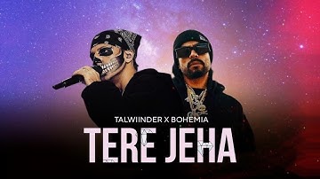 Tere Jeha x Bohemia | Talwiinder Punjabi Mashup 2025