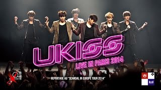 UKISS live in Paris 2014 at La Cigale - Exclusive video-documentary - France