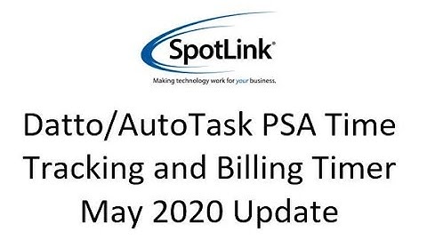 Datto AutoTask PSA Timer Update May 2020