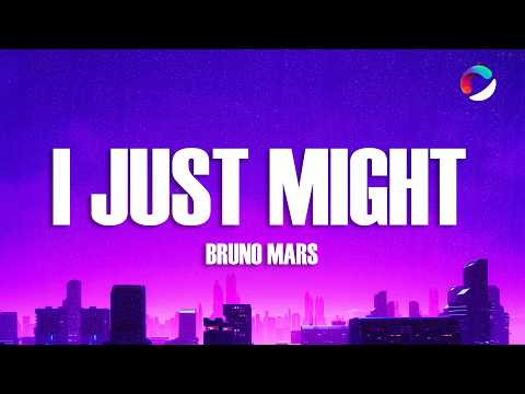 Bruno Mars - I Just Might (Lyrics)