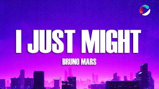 Bruno Mars - I Just Might (Lyrics)