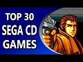 My Top 30 Sega CD / Mega-CD Games - NTSC-U (US)