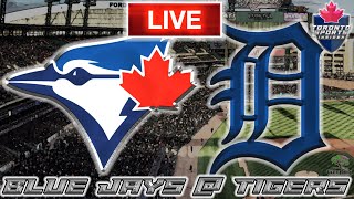 Toronto Blue Jays vs Detroit Tigers LIVE Stream Game Audio | MLB LIVE Streamcast & Chat