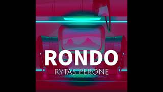 Rondo - Rytas Perone