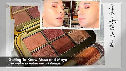 Getting To Know Muse and Maya - More Eye Makeup Fr...