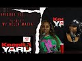 "L-O-L" W/ Bella Mobb - Keep It A Yard Vibecast