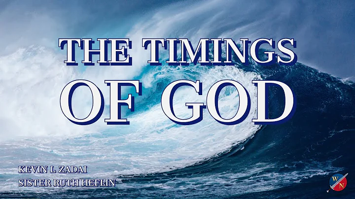 The Timings Of God - Live With Sister Ruth - Kevin...