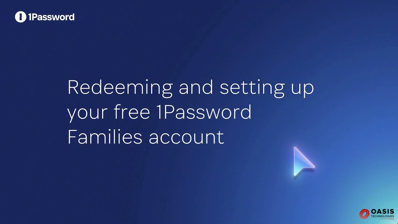 Redeeming and Setting Up Your Tree 1Password Families Account