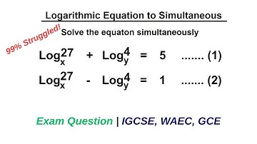 How to Solve Logarithmic Equations That Lead to Simultaneous Linear Forms | Exam Style Q4