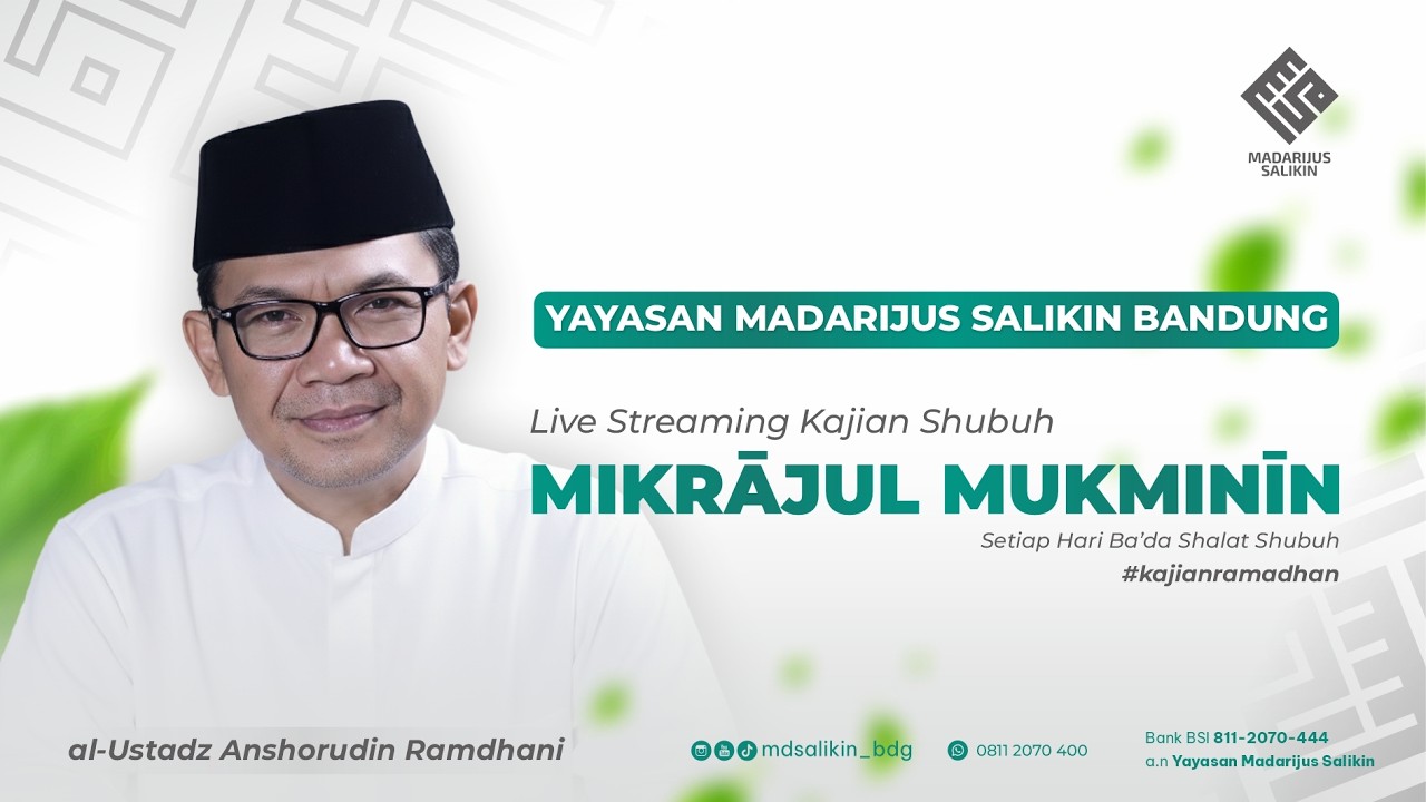 [Mikrājul Mukminīn] al-Ustadz Anshorudin Ramdhani