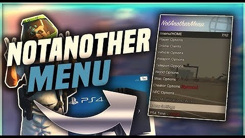 PS4 GTA MOD MENU 😎With online option😎NotAnotherMenu [PS4-5.05 MODS/MOD MENU] +FREE DOWNLOAD
